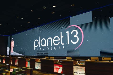 planet 13 vegas opening times.